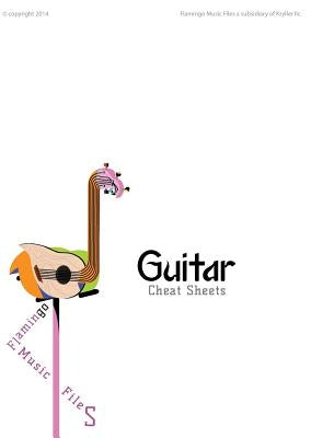 Guitar Cheat Sheets by Files, Flamingo Music