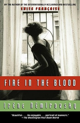 Fire in the Blood by Nemirovsky, Irene