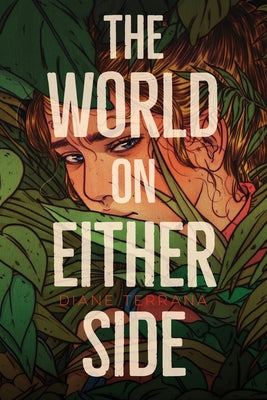 The World on Either Side by Terrana, Diane