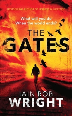 The Gates by Wright, Iain Rob