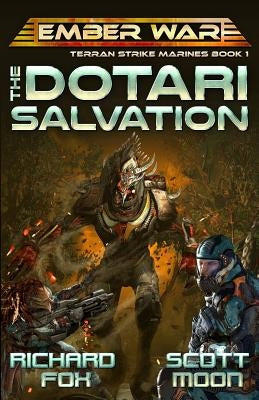 The Dotari Salvation by Moon, Scott