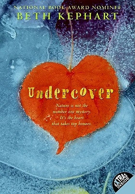 Undercover by Kephart, Beth