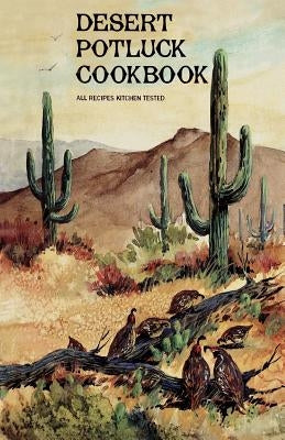 Desert Potluck: A Cookbook by All Saints' Episcopal Church & Day Schoo