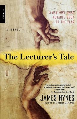 The Lecturer's Tale by Hynes, James