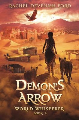 Demon's Arrow by Devenish Ford, Rachel