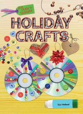 Holiday Crafts by Holland, Gini