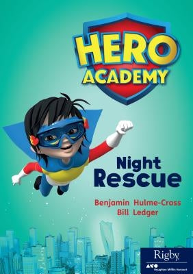 Night Rescue: Leveled Reader Set 10 Level N by Hmh, Hmh