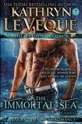 The Immortal Sea by Le Veque, Kathryn