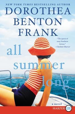 All Summer Long by Frank, Dorothea Benton