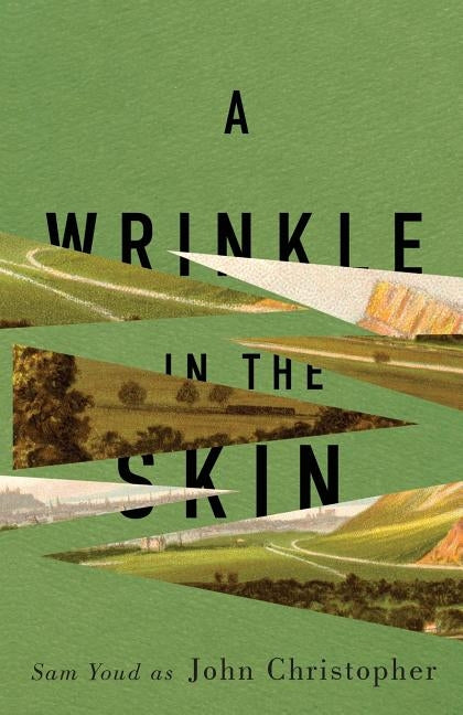 A Wrinkle in the Skin by Christopher, John