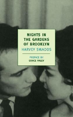 Nights in the Gardens of Brooklyn by Swados, Harvey