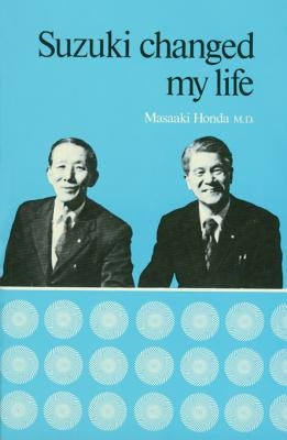 Suzuki Changed My Life by Honda, Masaaki