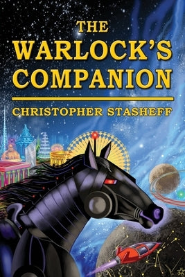 The Warlock's Companion by Stasheff, Christopher