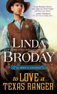 To Love a Texas Ranger by Broday, Linda