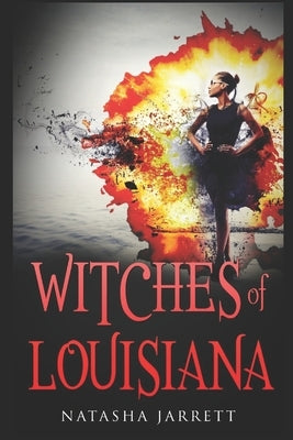 Witches of Louisiana by Jarrett, Natasha