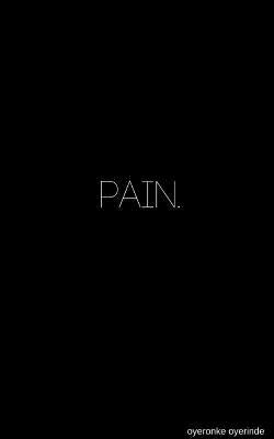 pain by Oyerinde, Oyeronke