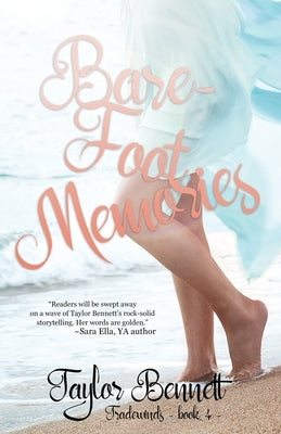 Barefoot Memories by Bennett, Taylor