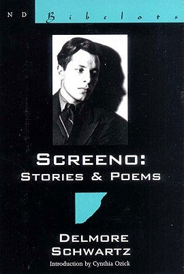 Screeno: Stories & Poems by Schwartz, Delmore