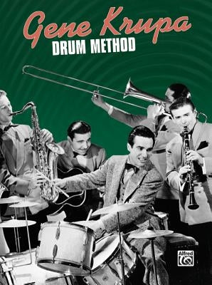 Gene Krupa Drum Method by Krupa, Gene