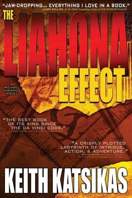 The Liahona Effect by Katsikas, Keith