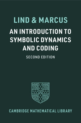 An Introduction to Symbolic Dynamics and Coding by Lind, Douglas