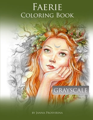 Faerie Coloring Book: Grayscale by Prosvirina, Janna