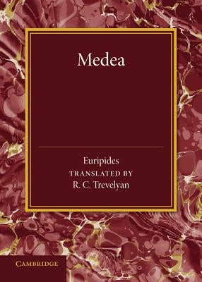 Medea by Euripides