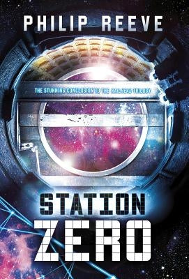 Station Zero by Reeve, Philip