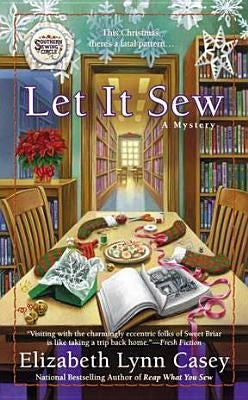 Let It Sew by Casey, Elizabeth Lynn