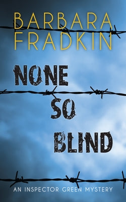 None So Blind by Fradkin, Barbara