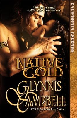 Native Gold by Campbell, Glynnis