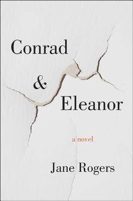 Conrad & Eleanor by Rogers, Jane