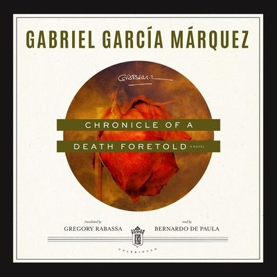 Chronicle of a Death Foretold by García Márquez, Gabriel