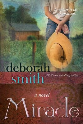 Miracle by Smith, Deborah