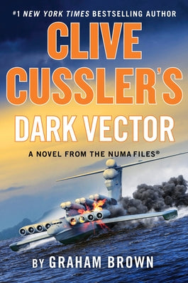 Clive Cussler's Dark Vector by Brown, Graham