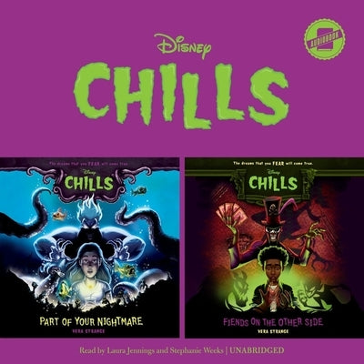 Disney Chills Collection: Part of Your Nightmare & Fiends on the Other Side by Strange, Vera