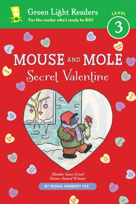 Mouse and Mole: Secret Valentine by Yee, Wong Herbert