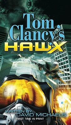 Tom Clancy's Hawx by Michaels, David