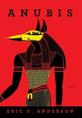 Anubis by Anderson, Eric C.