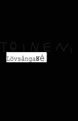 Toinen's Lovsangare by Toinen