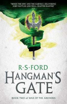 Hangman's Gate (War of the Archons 2) by Ford, R. S.