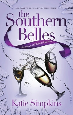 The Southern Belles by Simpkins, Katie