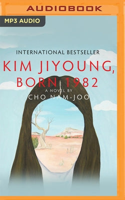 Kim Jiyoung, Born 1982 by Nam-Joo, Cho