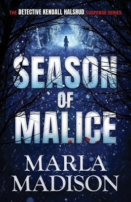 Season of Malice by Madison, Marla