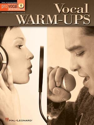 Vocal Warm-Ups - Pro Vocal Series Book/Online Audio by Hal Leonard Corp