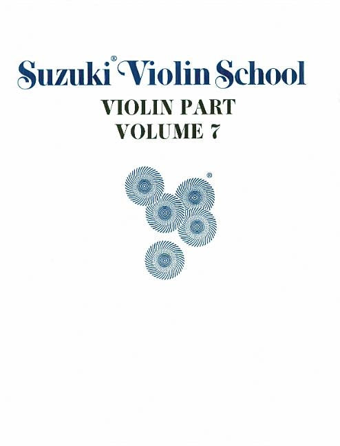 Suzuki Violin School, Vol 7: Violin Part by Alfred Music