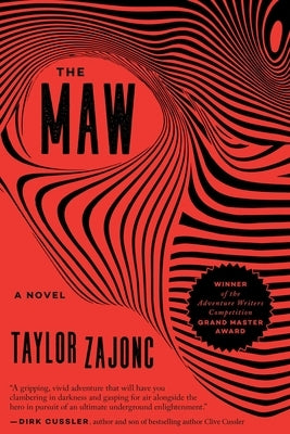 The Maw by Zajonc, Taylor