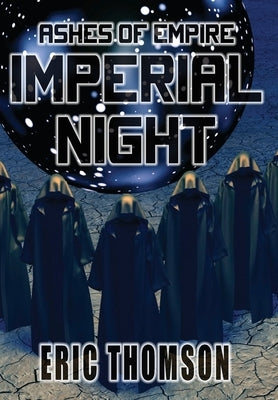 Imperial Night by Thomson, Eric