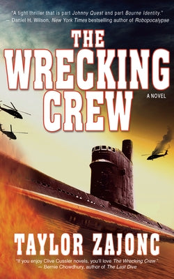 The Wrecking Crew: A Novelvolume 1 by Zajonc, Taylor