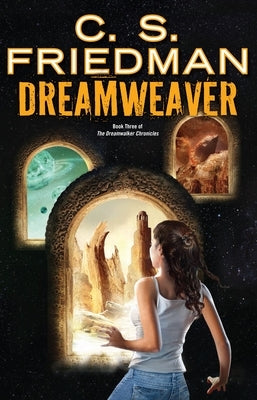 Dreamweaver by Friedman, C. S.